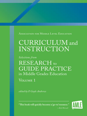 cover image of Curriculum and Instruction: Selections from Research to Guide Practice in Middle Grades Education